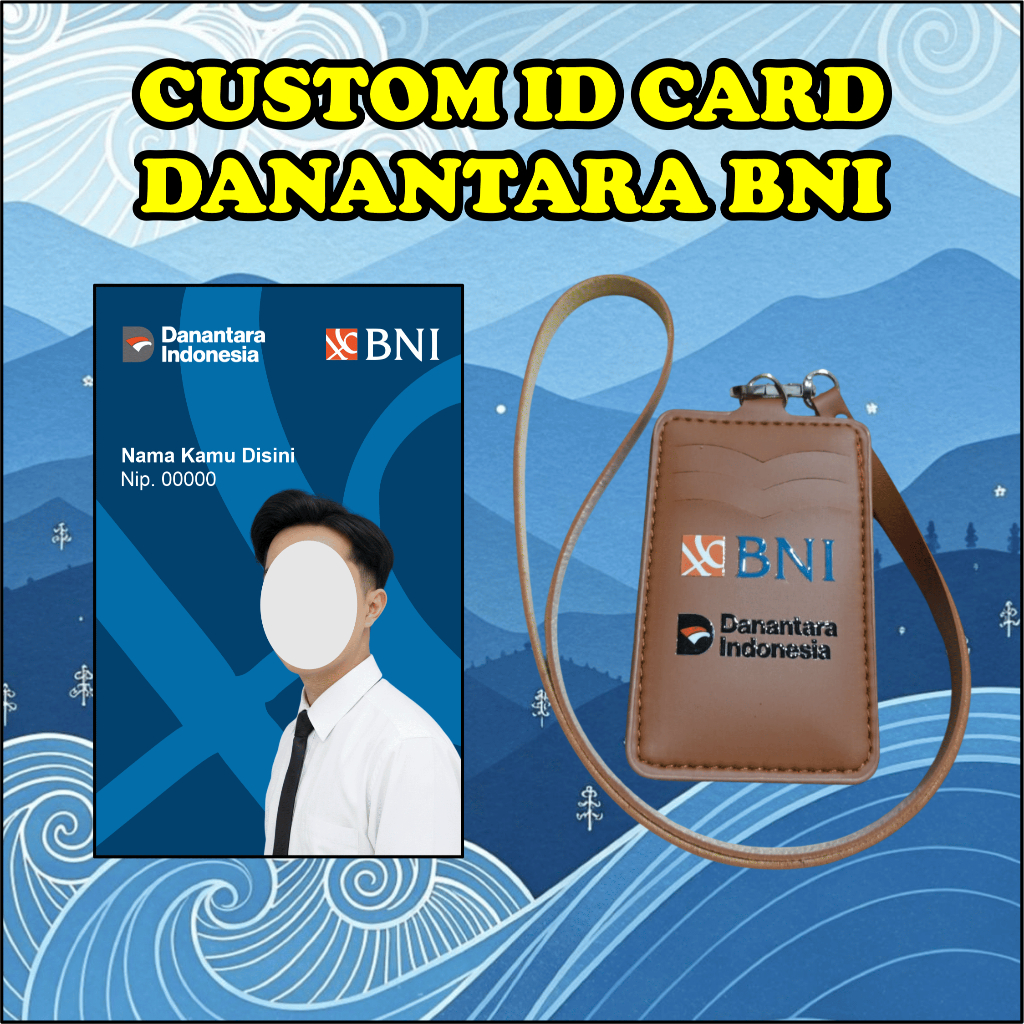 ID Card Custom Danantara BNI - Name Tag Kulit Premium - Kartu Pegawai BNI Danantara Holder Lanyard E