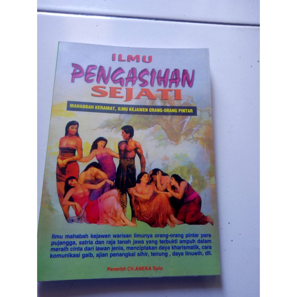 ILMU OENGASIHAN SEJATI CV.ANEKA Solo original