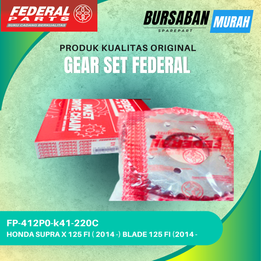 GEAR SET FEDERAL FP-412P0-k41-220C HONDA SUPRA X 125 FI ( 2014 -) BLADE 125 FI (2014 - ) ORIGINAL MU