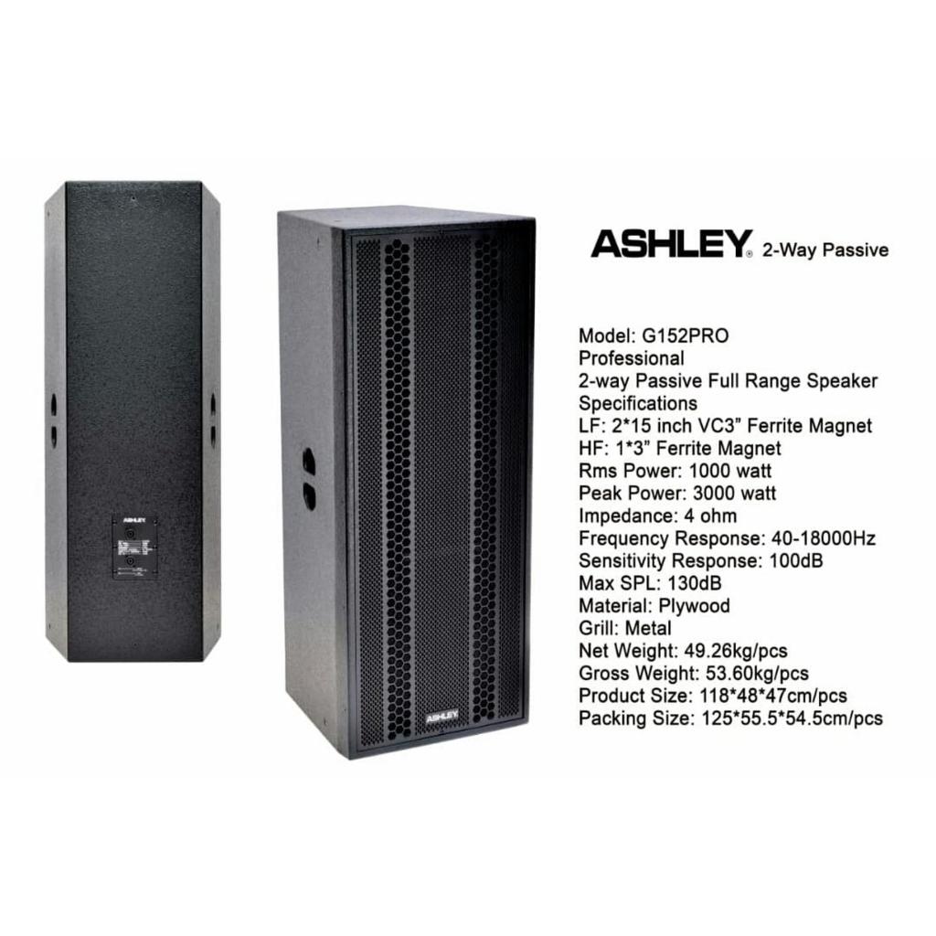 SPEAKER ASHLEY G152PRO/G152 PRO 2WAY PASIF ORIGINAL