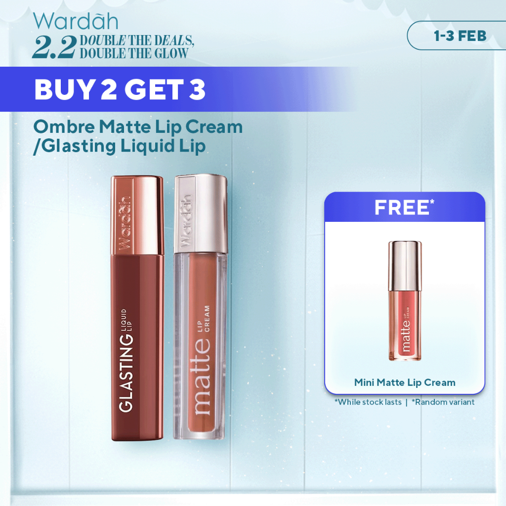 WARDAH Ombre Glasting Liquid Lip + Matte Lip Cream -Lip-Stain-Lipgloss-Lipstik-Lip Matte-Lipcream-Li