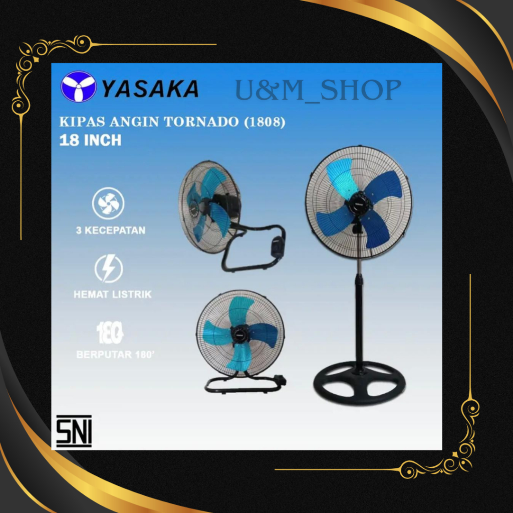 YASAKA kipas angin Tornado Yasaka Besi Yasa18 inch 3in1 (Y-1808) BERDIRI, MEJA DINDING 18 INCH