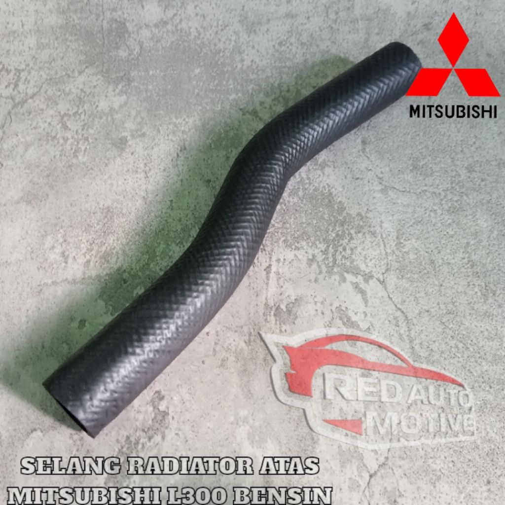 SELANG RADIATOR ATAS MITSUBISHI L300 BENSIN