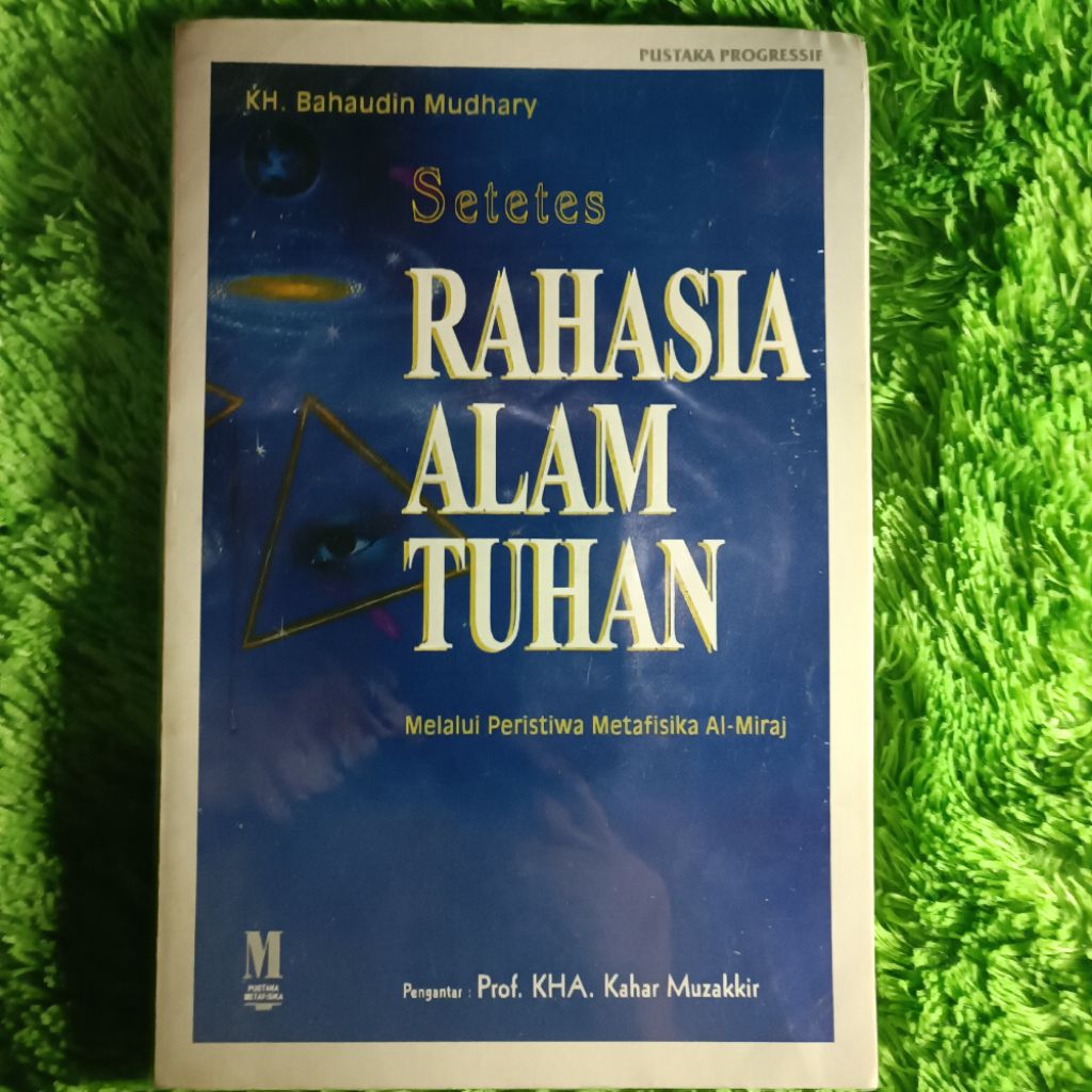 Setetes RAHASIA ALAM TUHAN Melalui Peristiwa Metafisika Al-Miraj