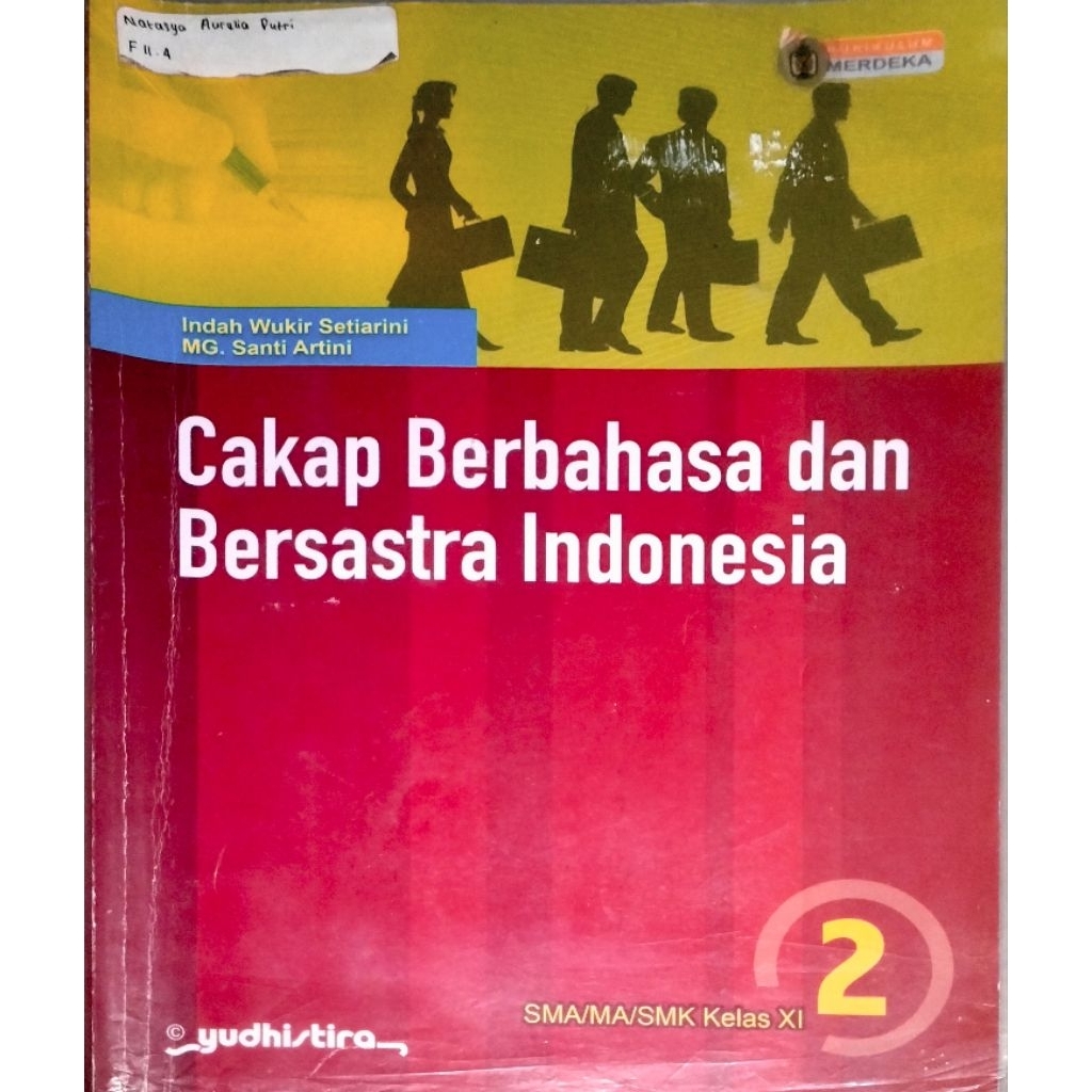 CAKAP BERBAHASA DAN BERSASTRA INDONESIA ( SMA KELAS 11 ) - Kurikulum Merdeka