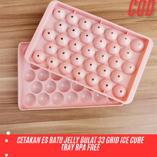 Cetakan Es Batu Jelly Bulat 33 Grid Ice Cube Tray BPA Free / Cetakan Plastik Es Bulat dengan Tutup