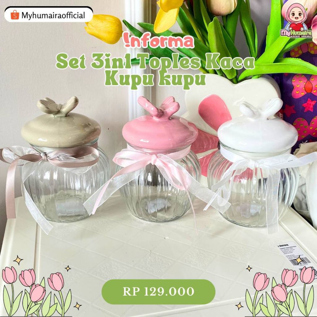 [TENGGARONG] TOPLES INFORMA - GLASS JAR BUTTERFLY SET ISI 3