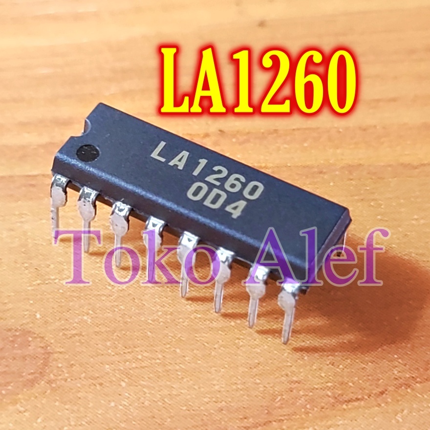 Ic LA1260 LA 1260 DIP 16 PIN