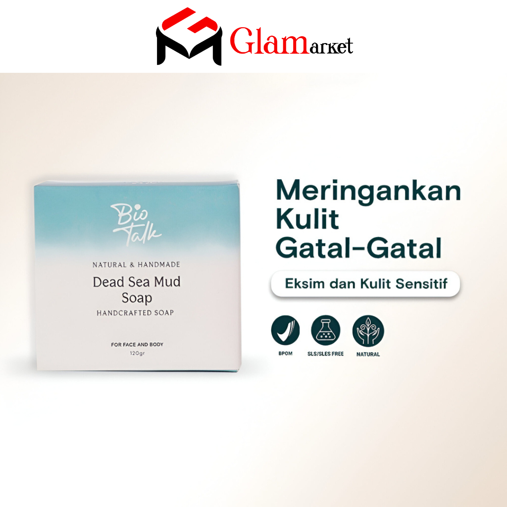 GLAM - BIOTALK Dead Sea Mud Soap - Sabun Mandi Lumpur Laut Mati - Natural Handmade  - untuk Gatal-ga