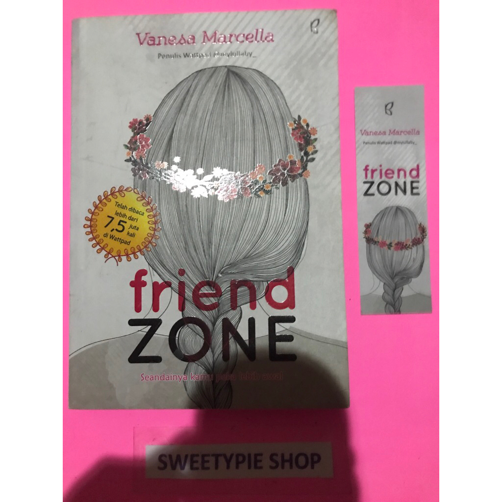 Novel Wattpad Friendzone - Vanessa Marcella (Preloved/Bekas)