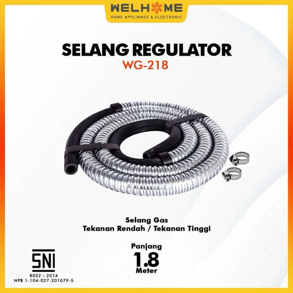 WELHOME Welhome WG 218 Selang Gas/Selang Kompor Gas Fleksibel Welhome - SNI