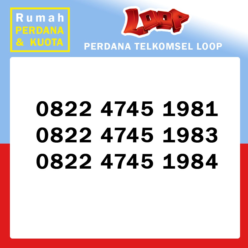 Perdana nomor cantik Telkomsel Loop 0822 4745 tahun