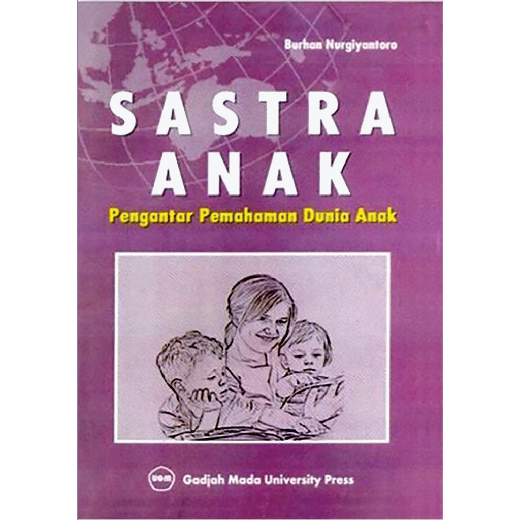 Sastra anak burhan nurgiyantoro