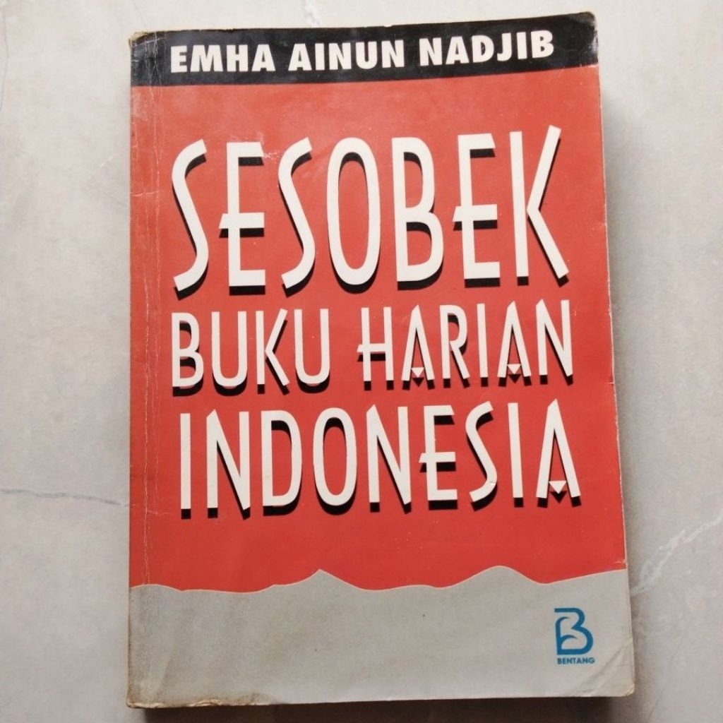 Sesobek Buku Harian Indonesia ( ORI BEKAS ) #Emha Ainun Nadjib