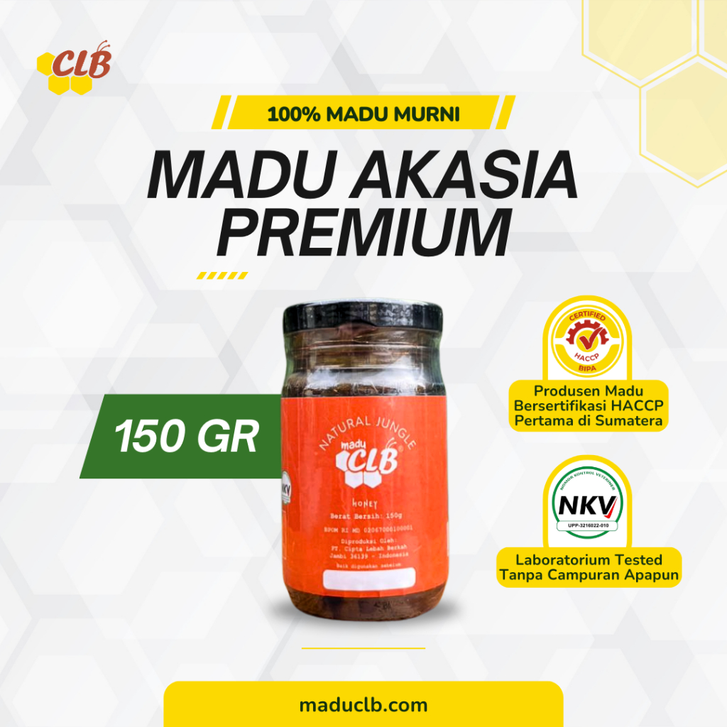 Madu Akasia CLB 150gr - Original Natural Pure Honey - MADU MURNI Hutan Sumatera 100% Asli Tanpa Camp