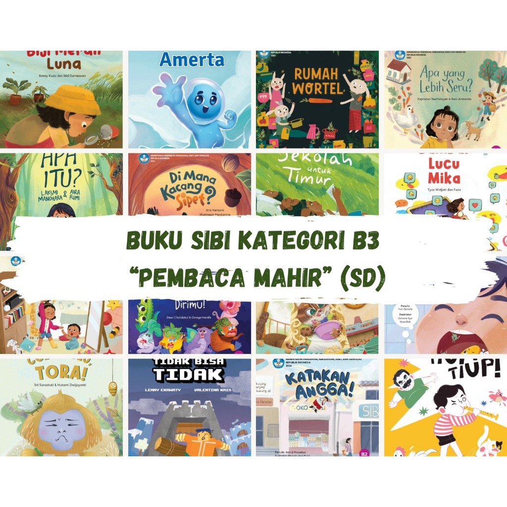 BUKU SIBI Kategori B3 (PEMBACA MAHIR Untuk SD) Buku Kemendikbud Ristek, Literasi Pojok Baca Anak Buk