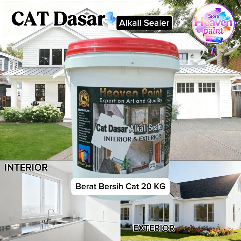 Cat Dasar Heaven Paint INTERIOR & EXTERIOR| Alkali Sealer | Anti Alkali Kemasan 20KG