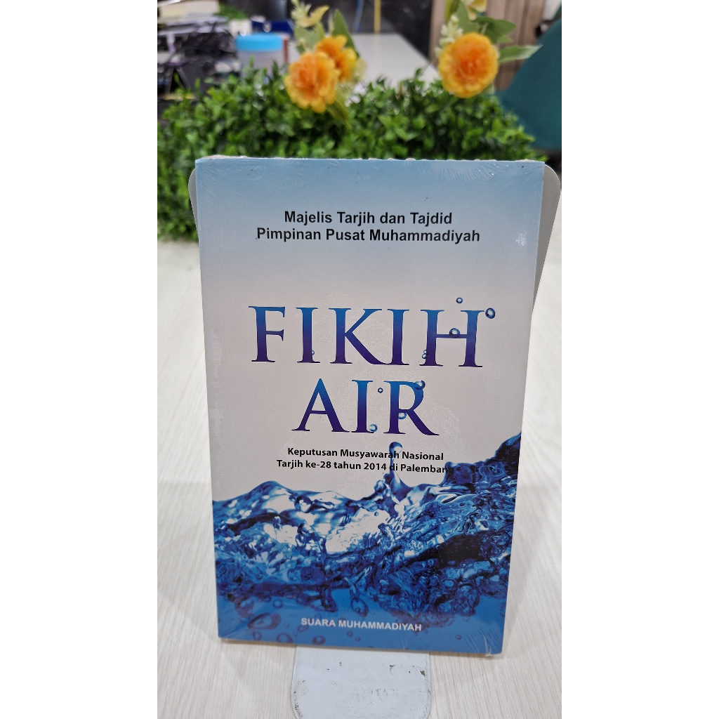 FIKIH AIR / buku Tarjih Muhammadiyah