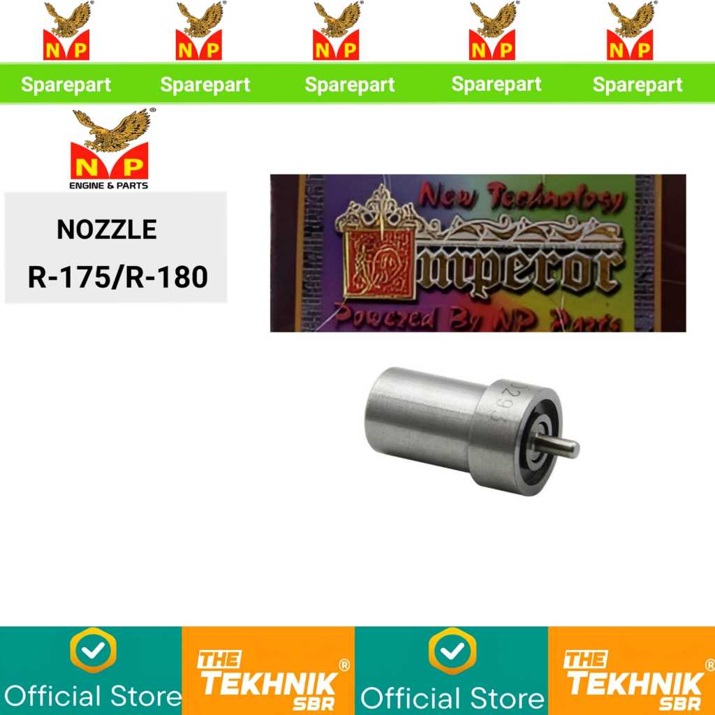NP EMPEROR Nozzle  Mesin DongFeng R 175/R 180