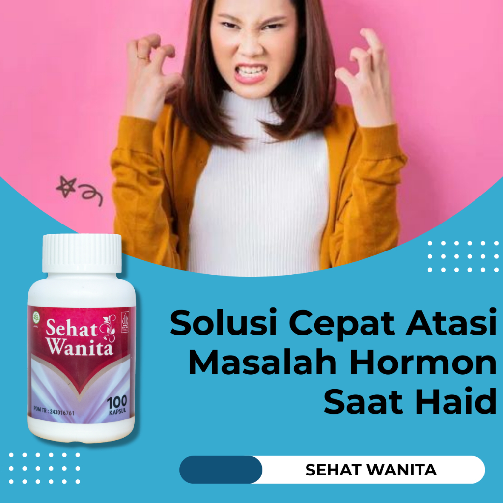 Obat Masalah Hormon Obat Haid Tidak Teratur Obat Menstabilkan Mood Saat Haid - Sehat Wanita 100% Ori