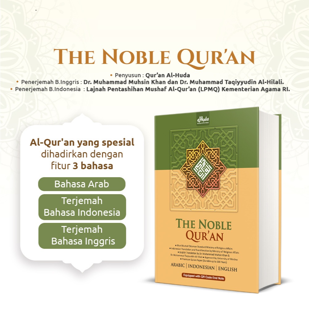 The Noble Qur'an - Al-Quran Terjemahan Inggris dan Bahasa Indonesia Plus Transliterasi Arab Latin Or