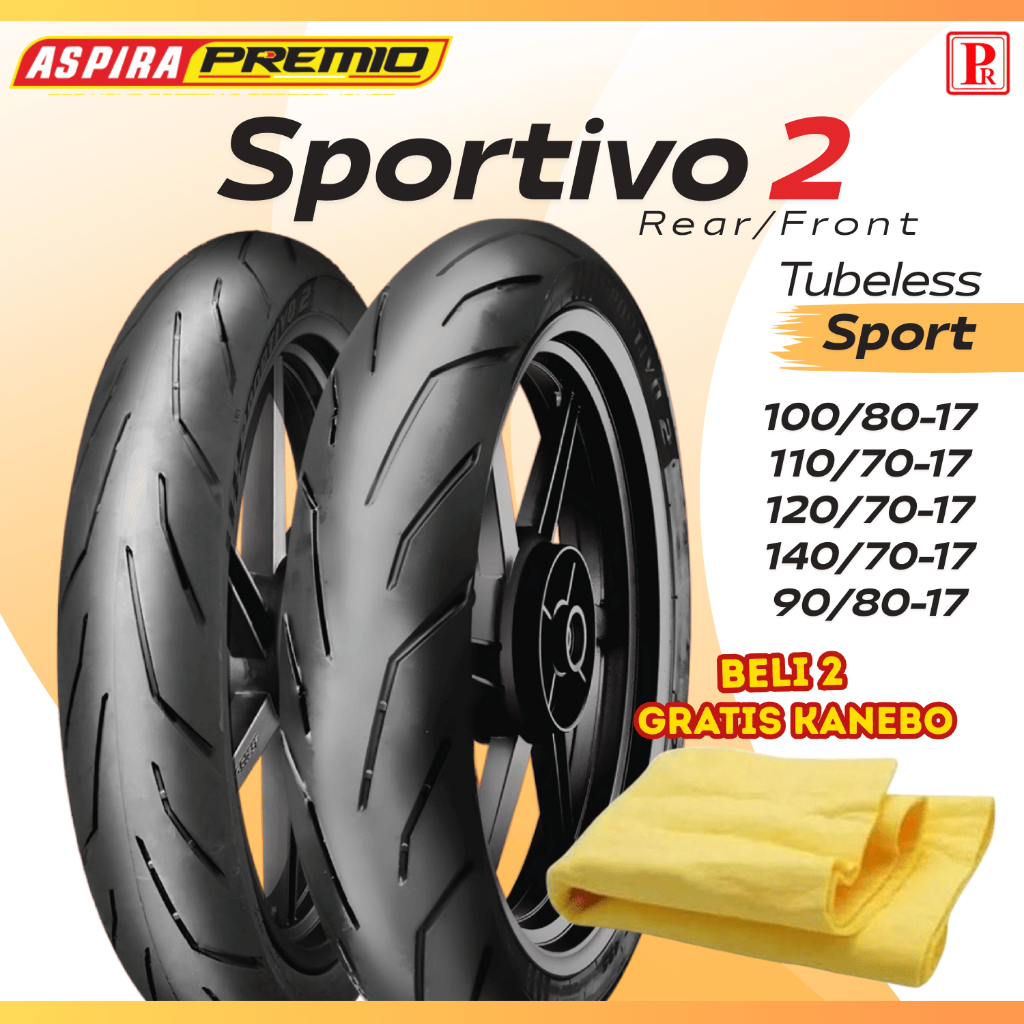Ban Motor Aspira Premio Sportivo 2 RING 17 90/80-17 100/80-17 110/70-17  TUBELESS ORIGINAL
