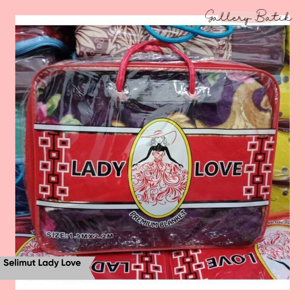 SELIMUT LADY LOVE 180 X 210 JUMBO SIZE [ Gallery Batik Makassar ]