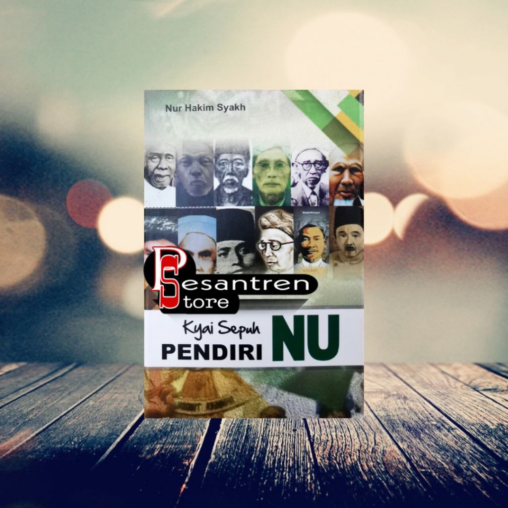 buku agama islam buku kyai sepuh pendiri NU kyai sepuh pendiri nu kiai sepuh pendiri NU kiai sepuh p