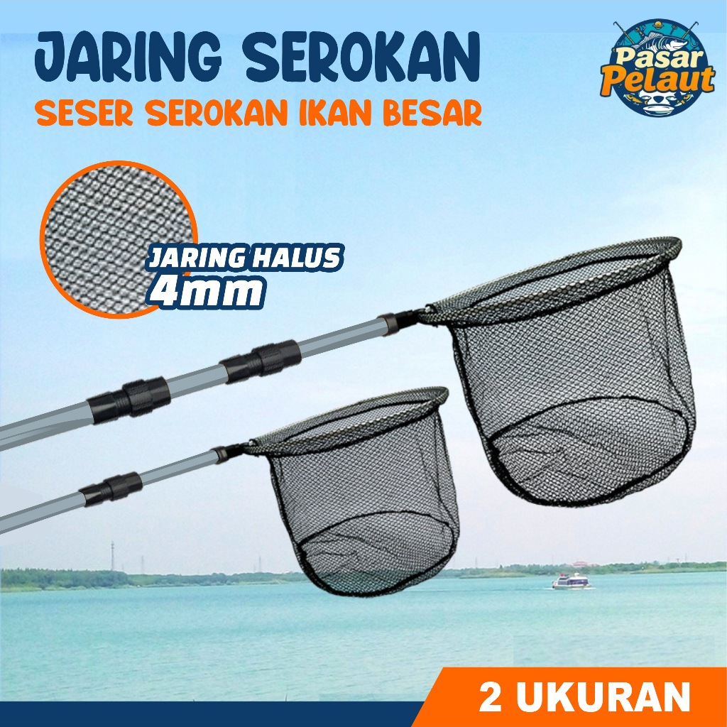 PasarPelaut Tanggok Serokan Ikan Jaring Bulat Serokan Pencedok Ikan Tongkat Alumunium Jaring Ikan To
