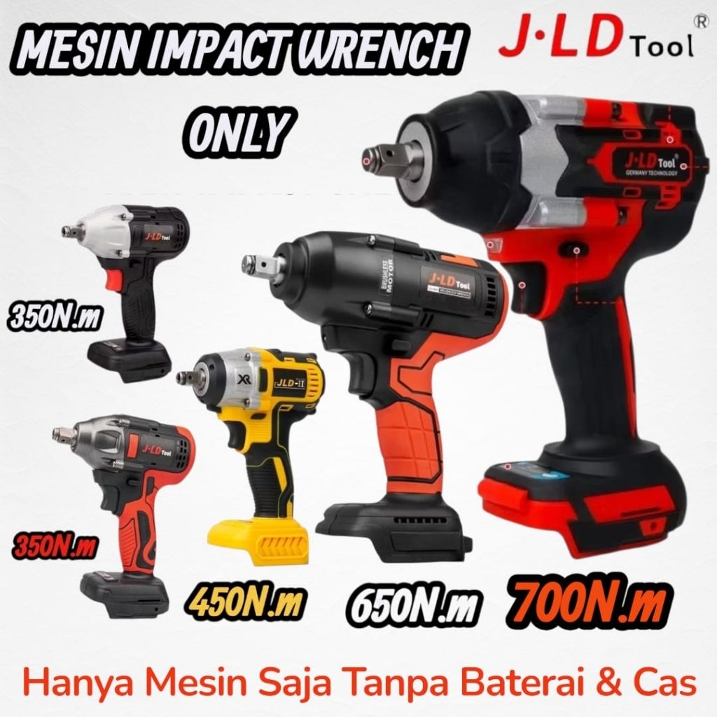JLD-II JLD Impact Cordless Impact Wrench Brushless 350nm 450nm 650nm 700nm impact UNIT ONLY Mesin Bo
