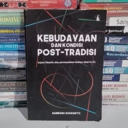 Buku Original, KEBUDAYAAN DAN KONDISI POST-TRADISI.