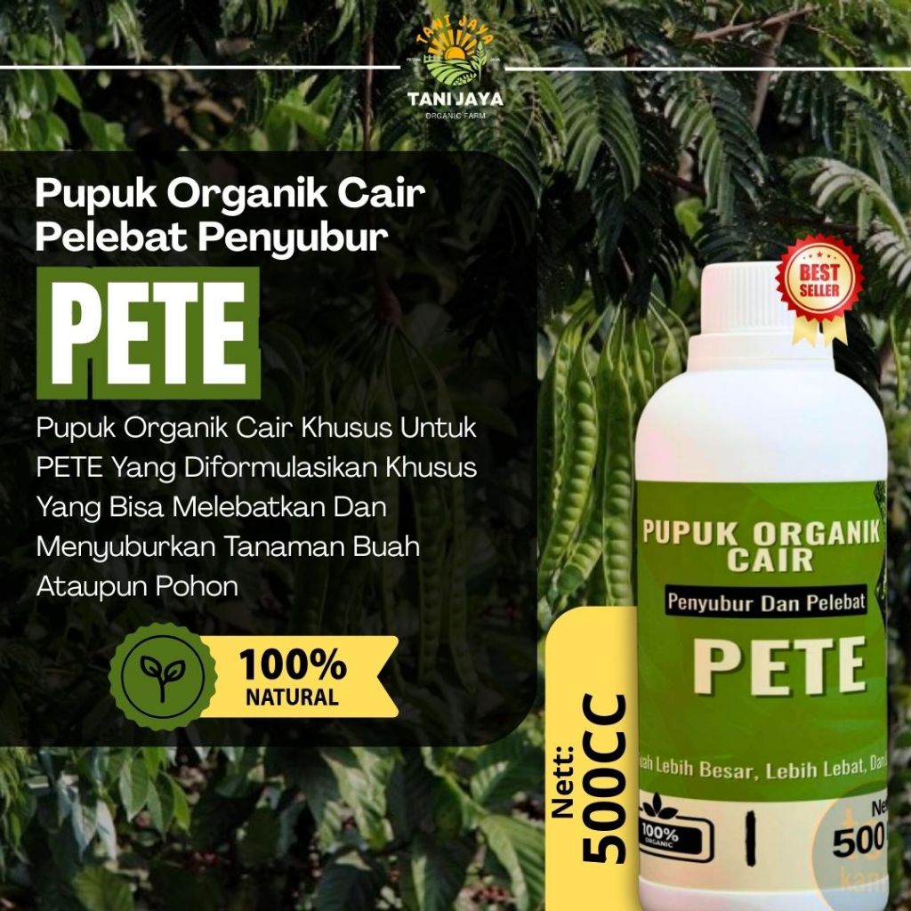 Pupuk Pete Cair Penyubur Buah Lebat Penguat Akar Perangsang Pertumbuhan Optimal Tanaman Pete