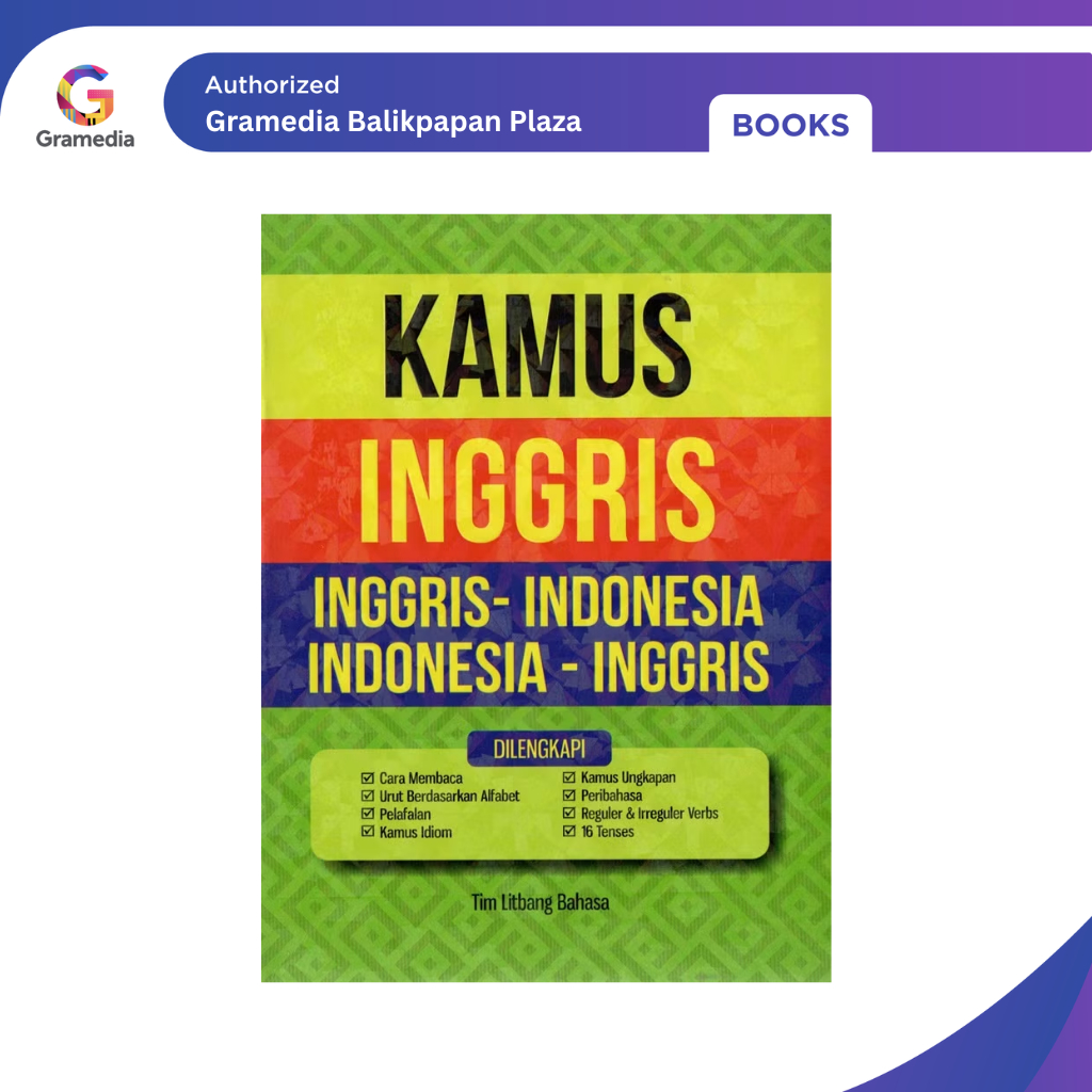 Gramedia Balikpapan Plaza -Kamus Inggris -Indonesia, Indonesia-Inggris