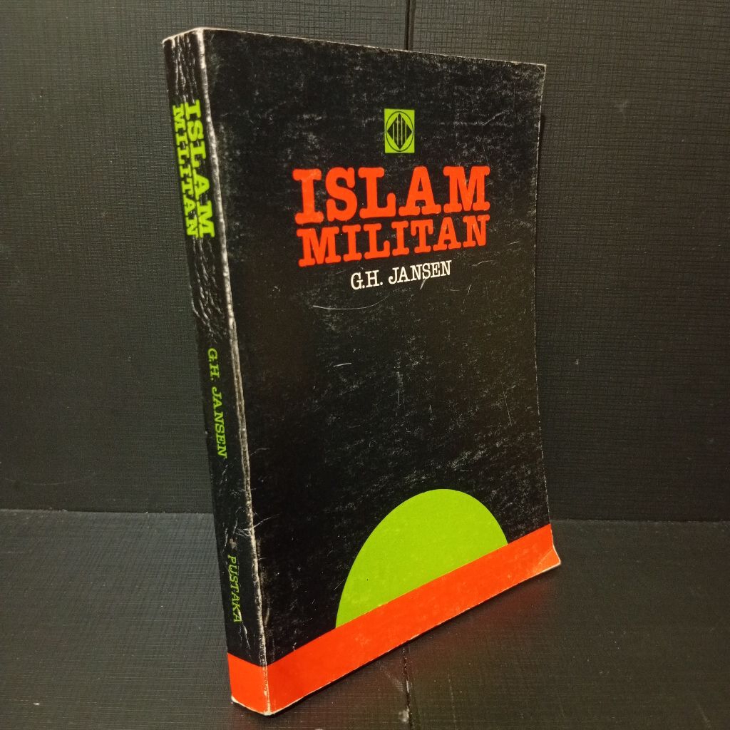 Islam Militan by G.H. Jansen (Original)