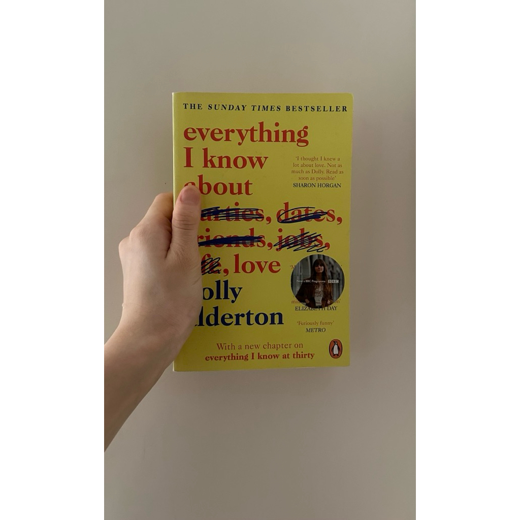 everything i know about love - dolly alderton