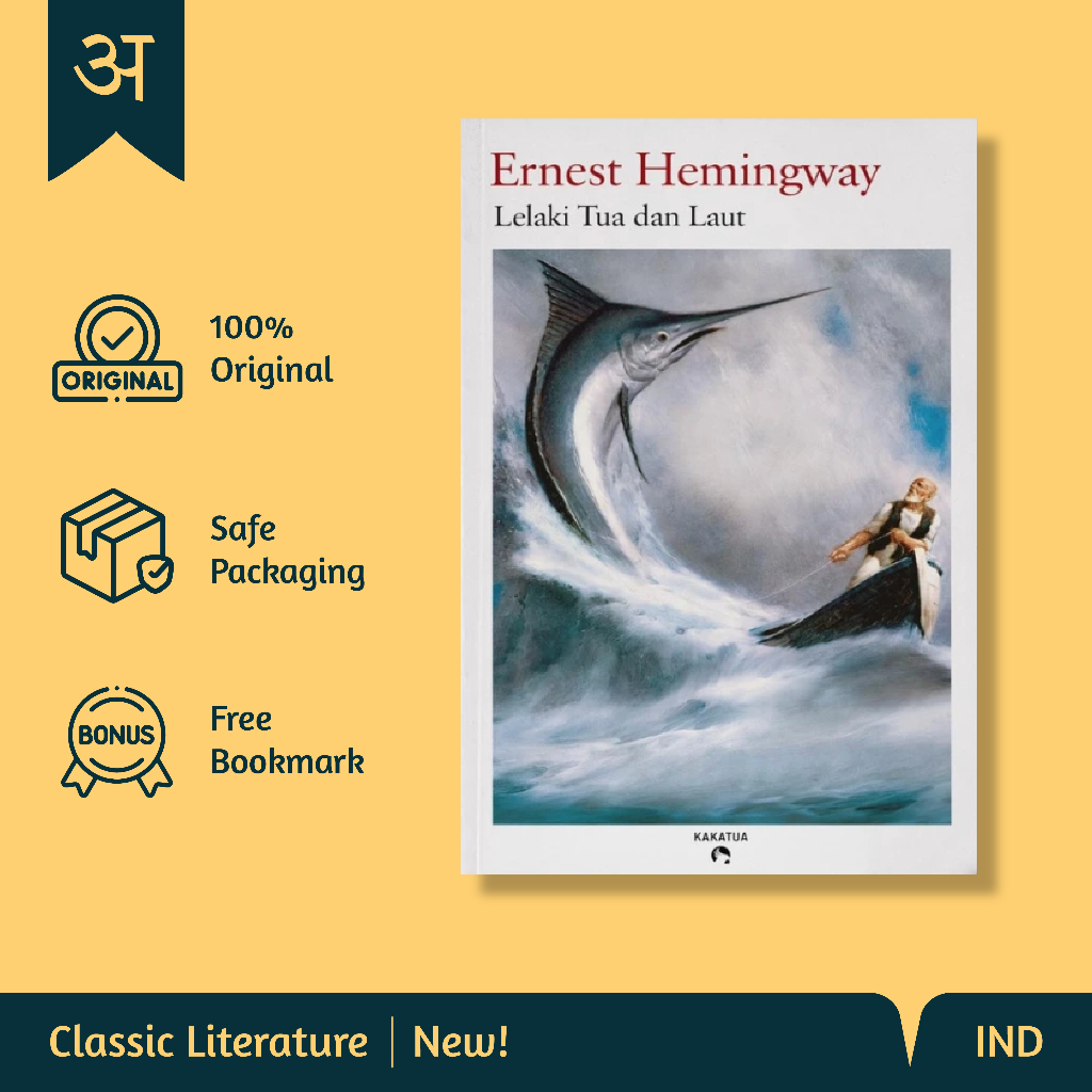 Lelaki Tua dan Laut - Ernest Hemingway (Penerbit Kakatua)