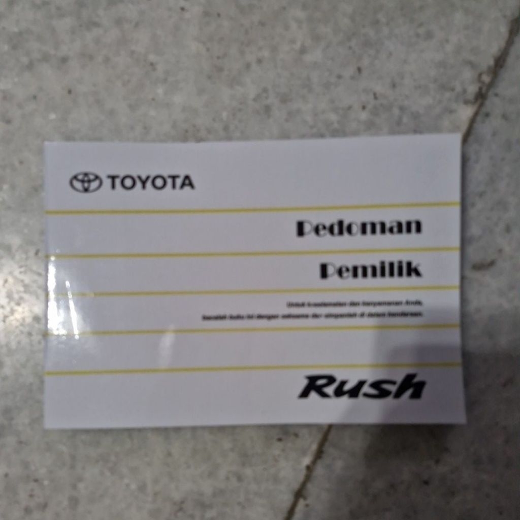 BUKU MANUAL MOBIL TOYOTA RUSH 2007 - 2011