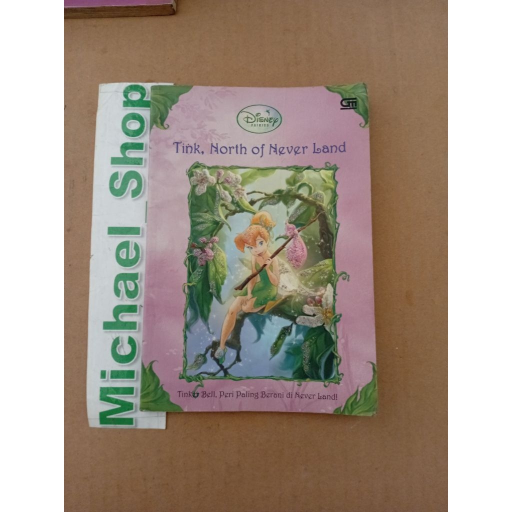 Buku Disney Fairies Tink, North of Never Land Tinker Bell, Peri paling berani ( Novel Cerita Anak )