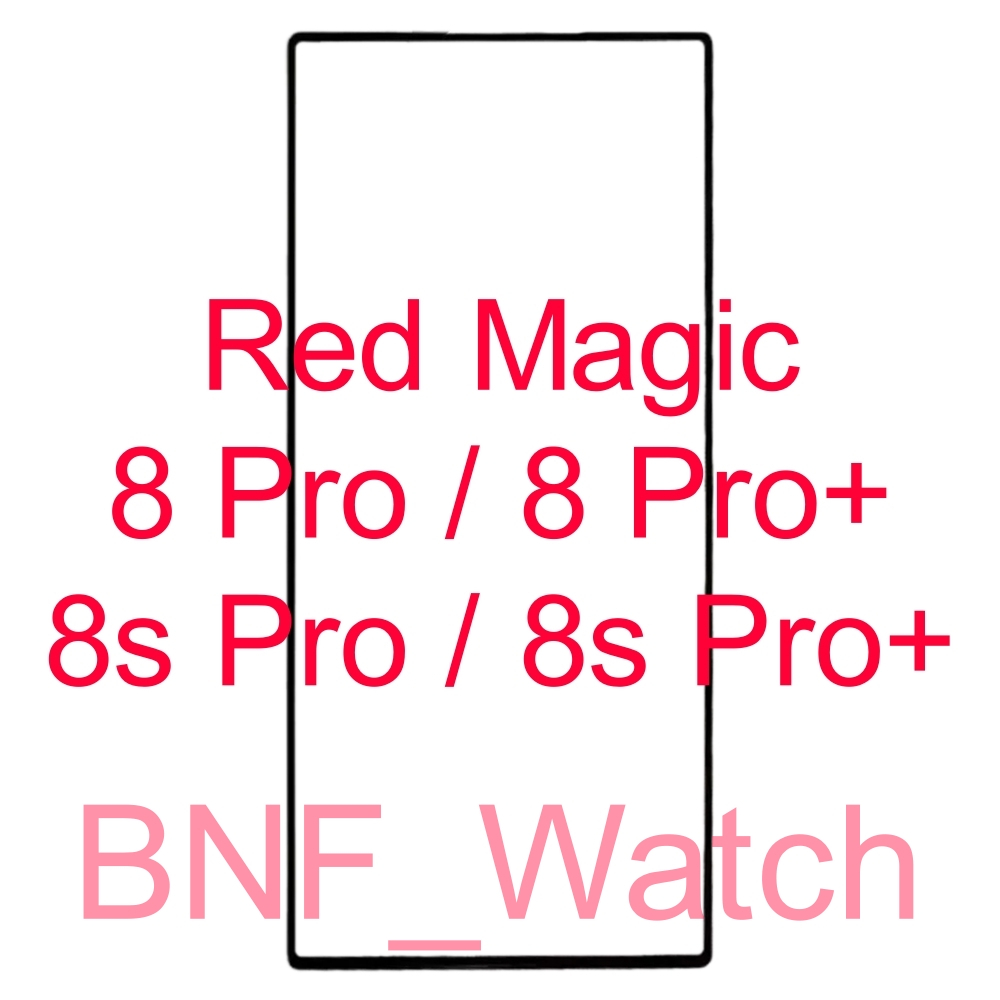 Kaca LCD - Kaca Depan - Nubia Red Magic 8 Pro NX729J / Nubia Red Magic 8 Pro+ / Nubia Red Magic 8s P
