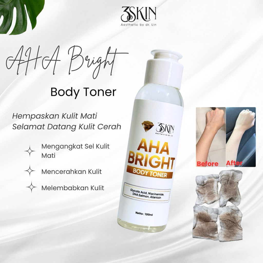 3SKIN AHA Bright Body Toner Exfoliating BPOM Glycolic Acid Toner Badan kelupas Skincare pencerah bad