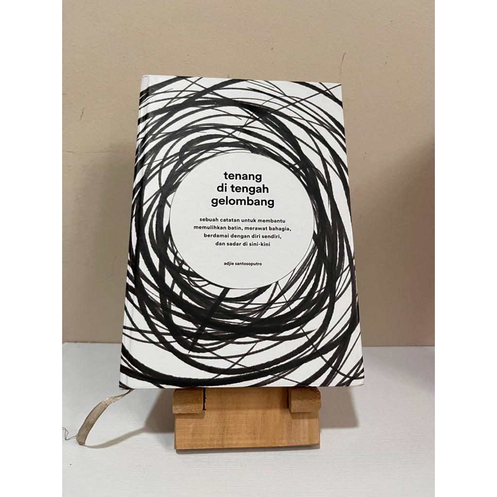 Tenang di Tengah Gelombang - Adjue Santosoputro buku preloved Charissa Publisher