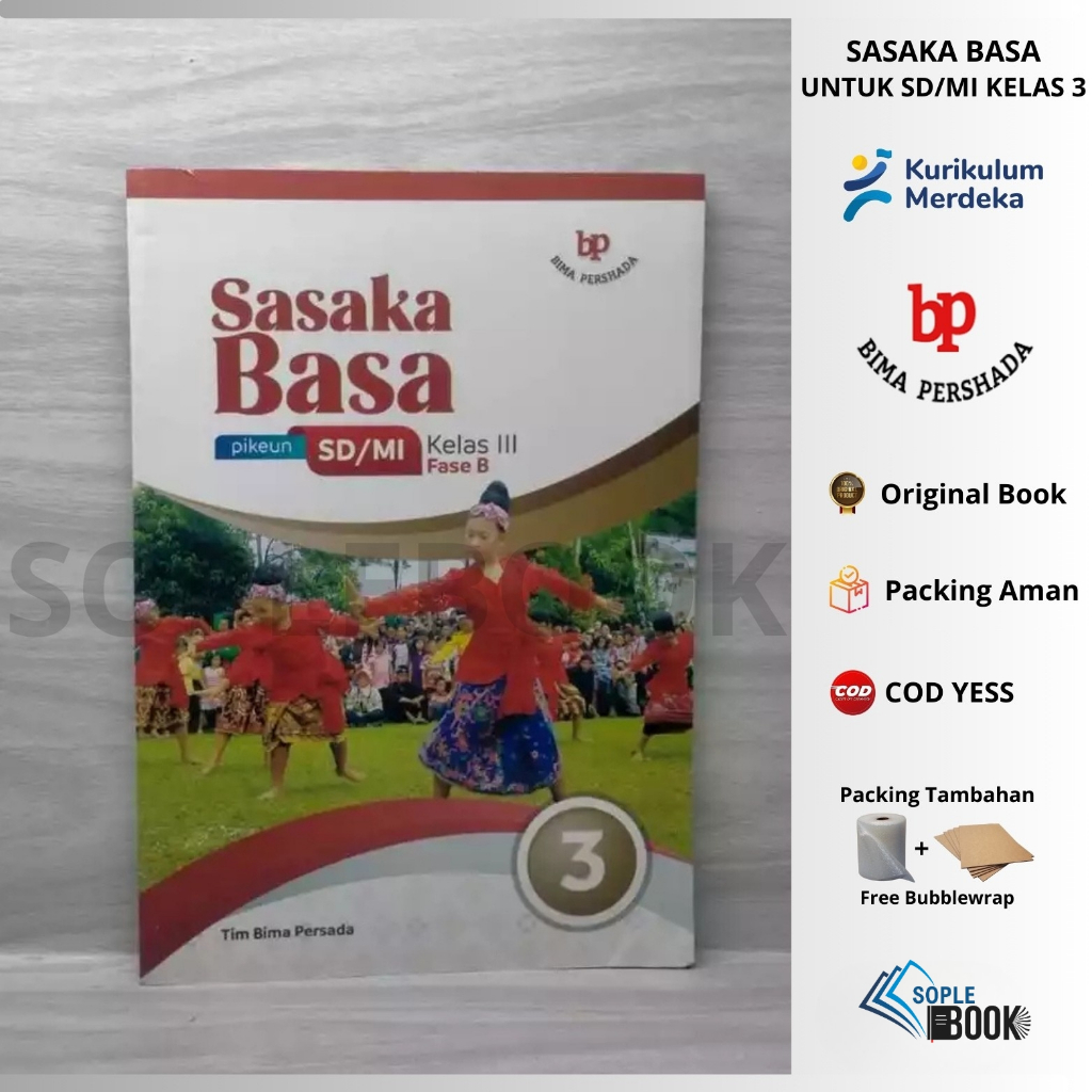 SASAKA BASA pikeun SD/MI Kelas 3/III (Fase B) Kurikulum Merdeka Tim Bima Persada