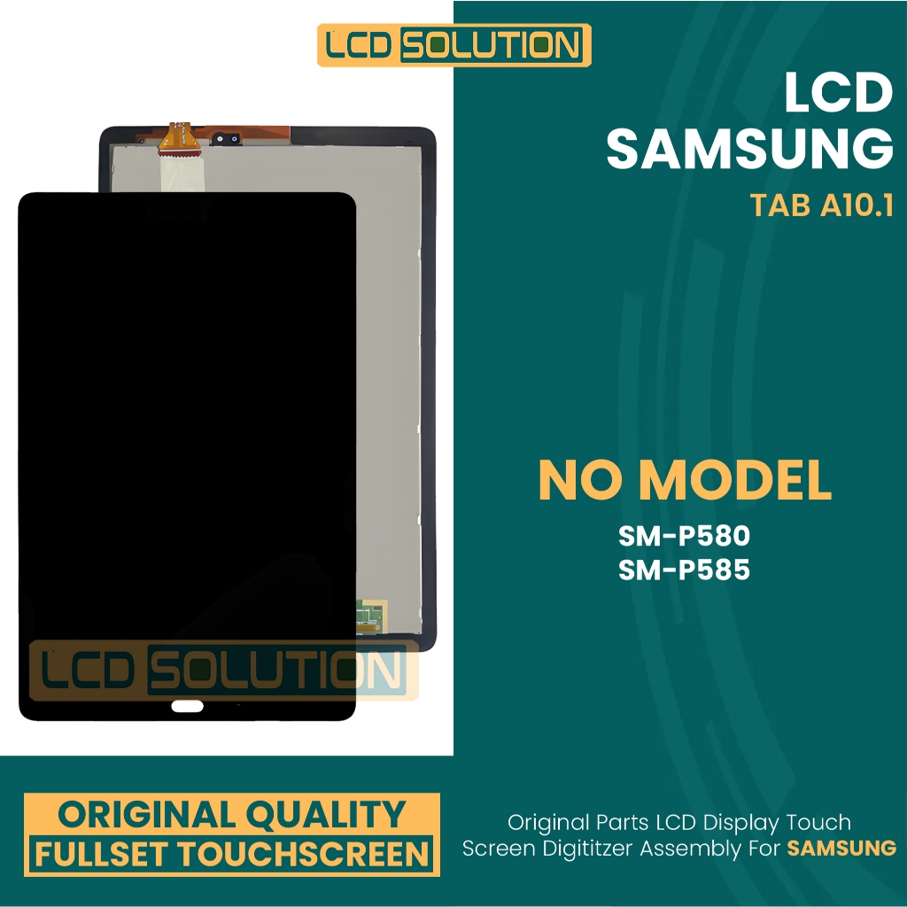 Grosir LCD Samsung Tab A 10.1 2016 ( SM-P580 / P585 / P585Y ) - Fullset Touchscreen (ANTI PECAH)