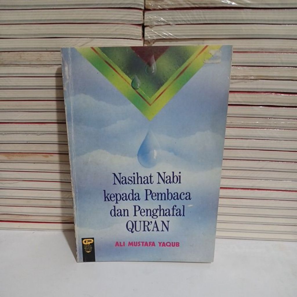 BUKU NASIHAT NABI KEPADA PEMBACA DAN PENGHAFAL QUR'AN