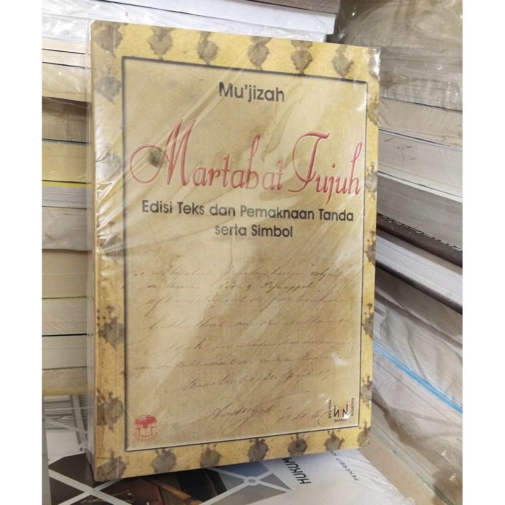 martabat 7 edisi teks dan pemaknaan tanda serta simbol