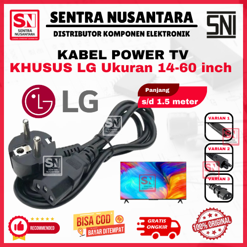 KABEL LISTRIK  TV LG LCD/ LED/ PLASMA HIGH QUALITY ANTI KORSLET | COK KABEL TV LG LCD/ LED/ PLASMA |