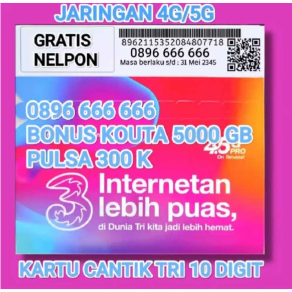 terbaru nomor cantik tri 10 digit bonus Kouta 3000GB jaringan 4G/5G