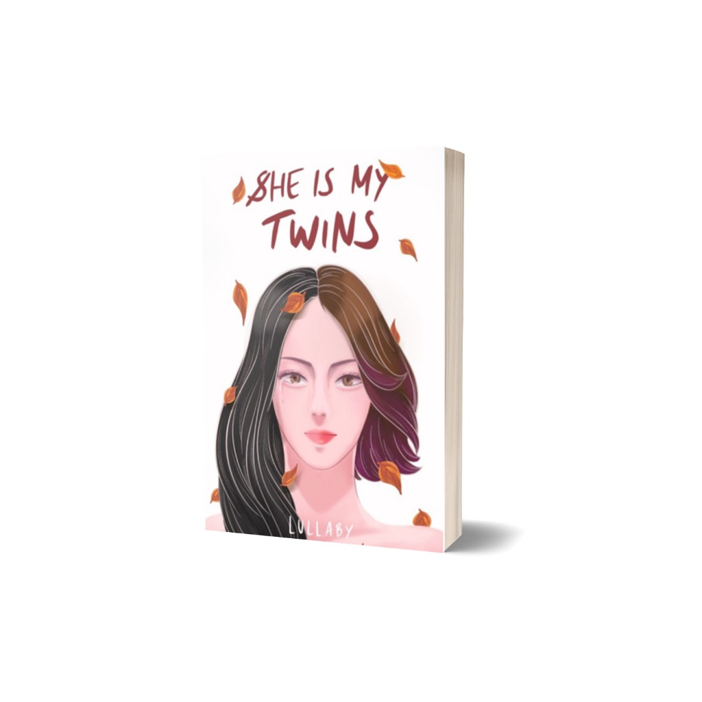NOVEL SHE IS MY TWINS - Lullaby