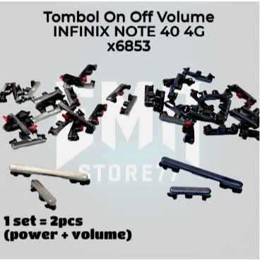 1 set TOMBOL LUAR POWER ON OFF + VOLUME INFINIX NOTE 40 4g / X6853 COD tombol luar inf note 40 x6853