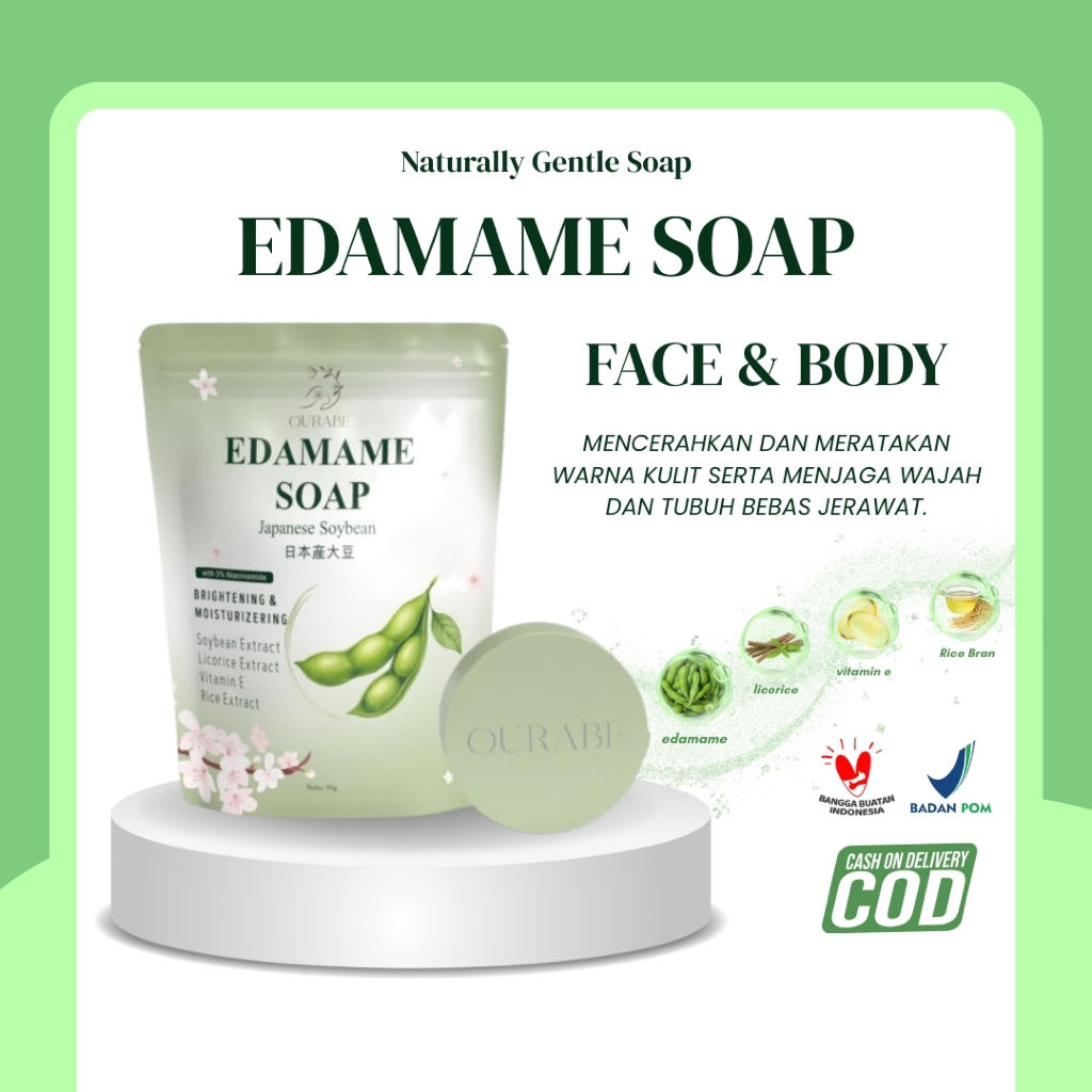 Ourabe Japanese Soybean Soap - Sabun Susu Edamame Jepang Pertama Dengan Niacinamide,Vitamin E dan Ri